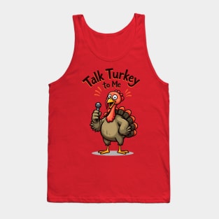Talk Turkey To Me Tank Top